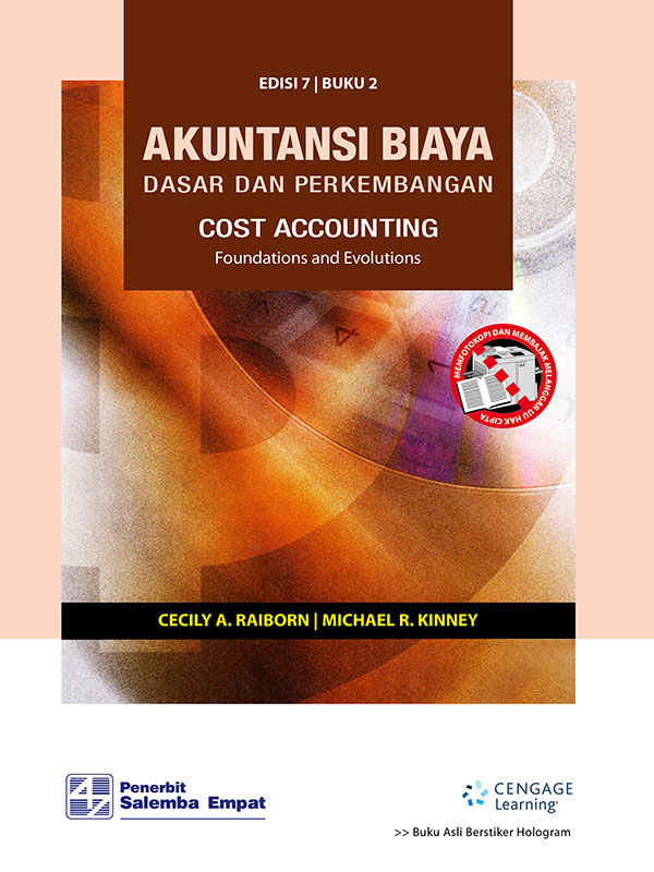 Akuntansi Biaya: Dasar dan Perkembangan 2 Edisi 7/Raiborn - Kinney