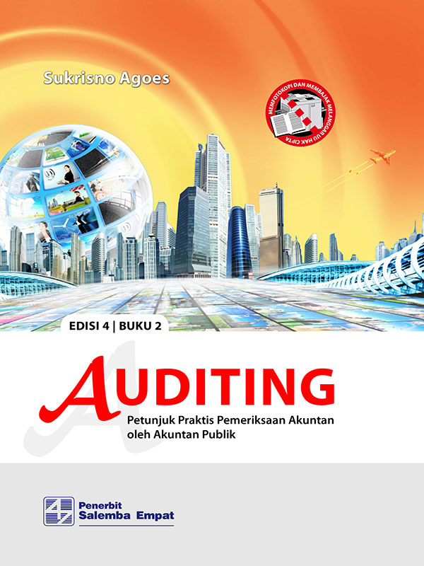 Auditing: Petunjuk Praktis Pemeriksaan Akuntan 2 Edisi 4/Sukrisno Agoes