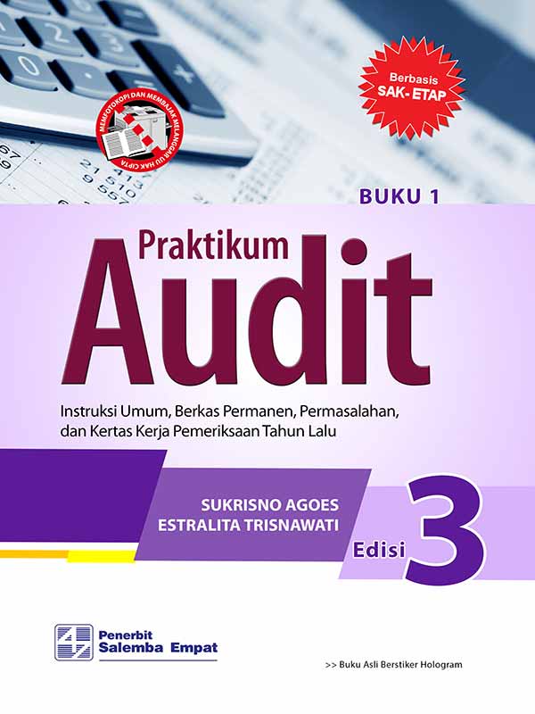 Praktikum Audit Edisi 3/Sukrisno Agoes