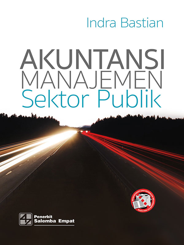Akuntansi Manajemen Sektor Publik/Indra Bastian