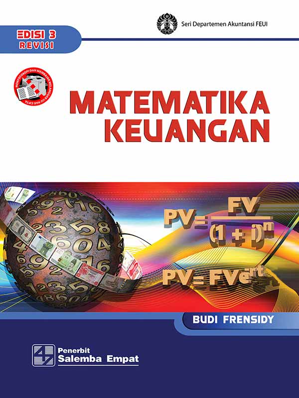 Matematika Keuangan Edisi 3-Revisi/Budi Frensidy
