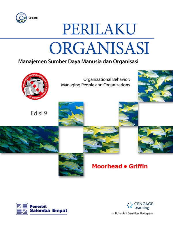 Perilaku Organisasi:Manajemen Sumber Daya Manusia dan Organisasi Edisi 9- CD Book /Moorhead-Griffin