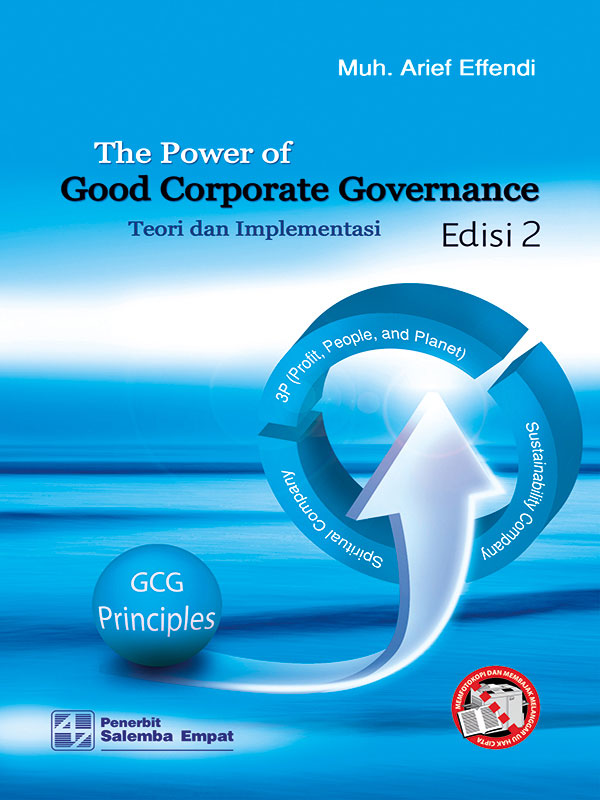 The Power of Good Corporate Governance Edisi 2-HVS/Arief Effendi