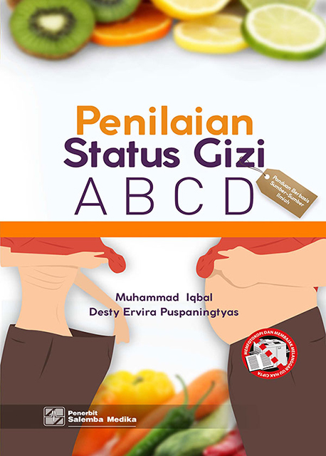 eBook Penilaian Status Gizi: ABCD (Muhammad Iqbal, Desty Ervira Puspaningtyas)