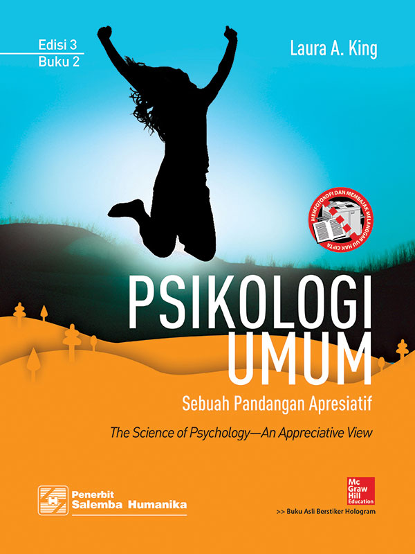 Psikologi Umum:Sebuah Pandangan Apresiatif Edisi 3 Buku 2/Laura A.King