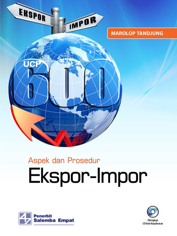 Aspek dan Prosedur Eksport-Import/Marolop Tandjung