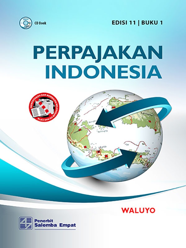 Perpajakan Indonesia Edisi 11 Buku 1-CD Book/Waluyo