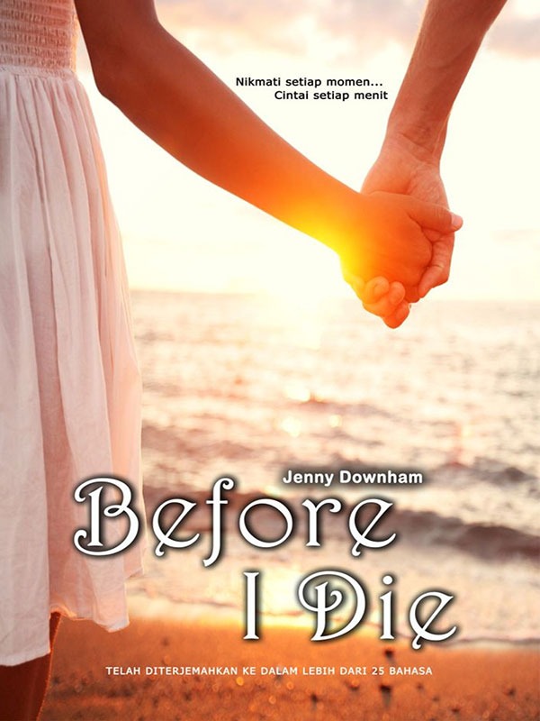 Before I Die: Edisi Cover Film -SC-