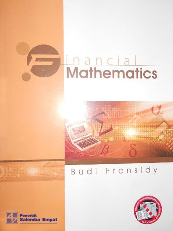 Financial Mathematics/Budi Frensidy