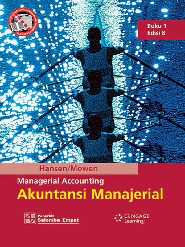 Akuntansi Manajerial  Buku 1 Edisi 8/Hansen-Mowen