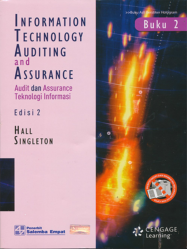 Audit Dan Assurance Teknologi Informasi Buku 2 Edisi 2/Hall