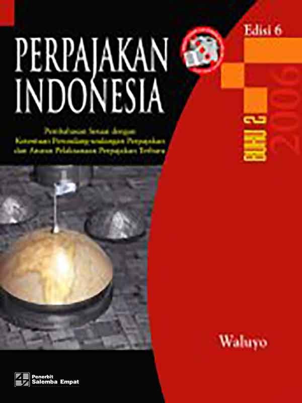 Perpajakan Indonesia Buku 2 Edisi 6/Waluyo
