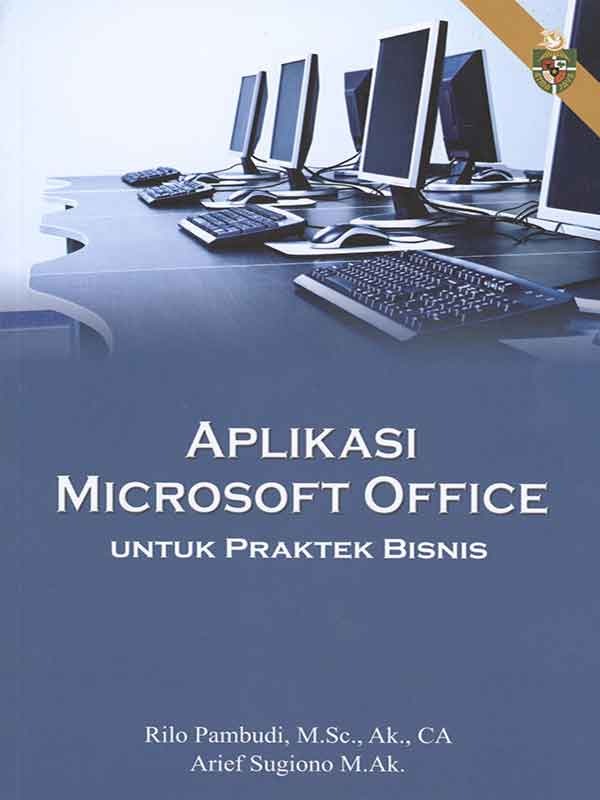 Aplikasi Microsoft Office Untuk Praktek Bisnis