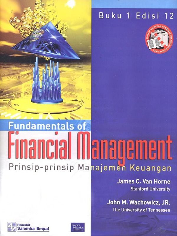 Prinsip-prinsip Manajemen Keuangan 1 Edisi 12-Koran/Van Horne