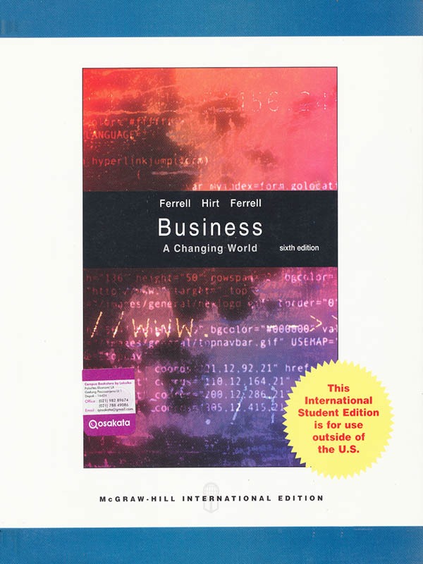 Business: A Changing World 6e/FERREL