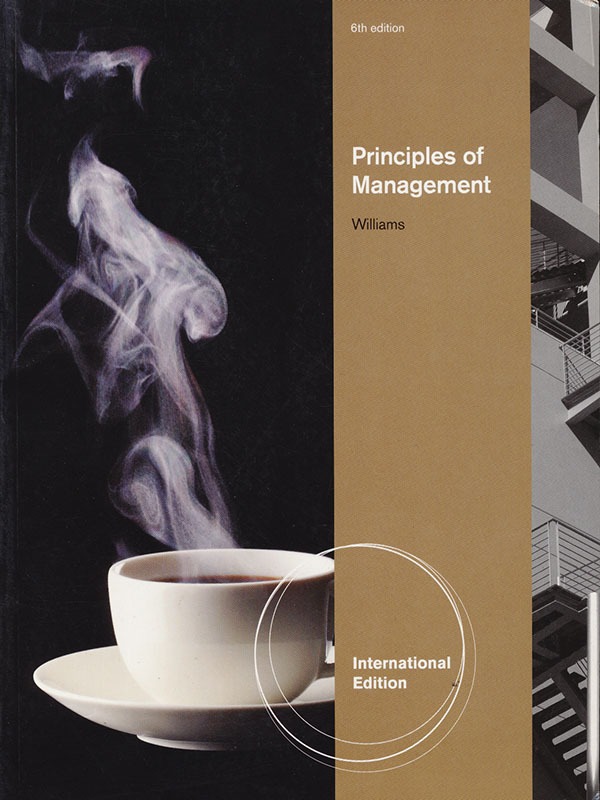 Principles of management 6e/WILLIAMS