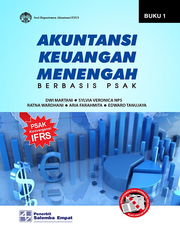 Akuntansi Keuangan Menengah Berbasis PSAK Buku 1/Dwi Martani,dkk