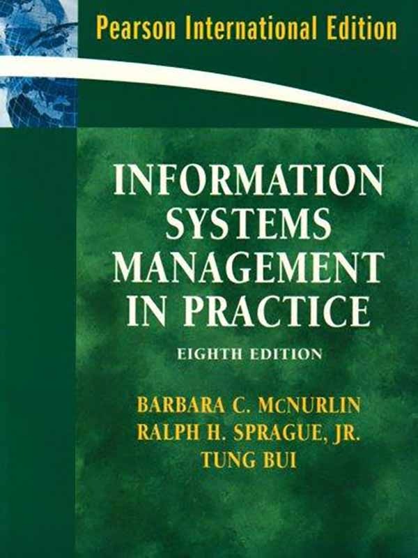 Information systems management in practice 8e/MCNURLIN