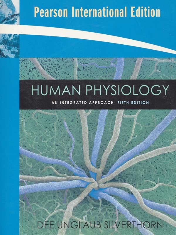Human Physiology 5e/SILVERTHORN
