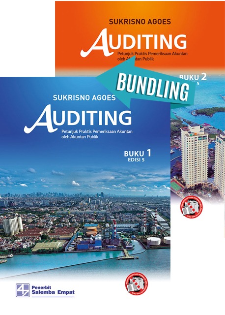 Auditing: Petunjuk Praktis Pemeriksaan Akuntan oleh Akuntan Publik Edisi 5 Buku 1 Dan Buku 2/ Sukrisno Agoes