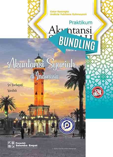 Akuntansi Syariah di Indonesia Edisi 5/Sri Nurhayati, Wasilah dan Praktikum Akuntansi Syariah/Catur Sasongko