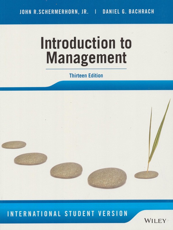 Introduction to Management 13e/SCHERMERHORN