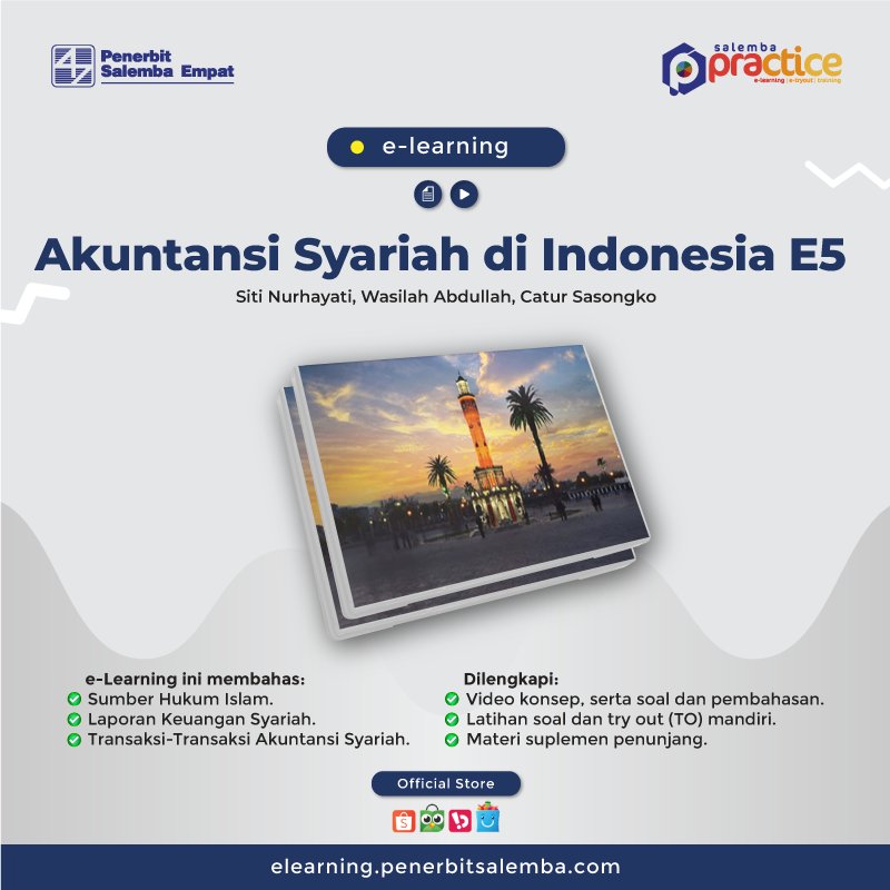 E-Learning Akuntansi Syariah di Indonesia Edisi ke-5 /Sri Nurhayati, Wasilah Abdullah