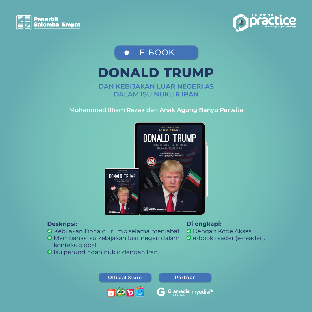 eBook Donald Trump dan Kebijakan Luar Negeri AS dalam Isu Nuklir Iran (Muhammad Ilham Razak, Anak Agung Banyu Perwita)