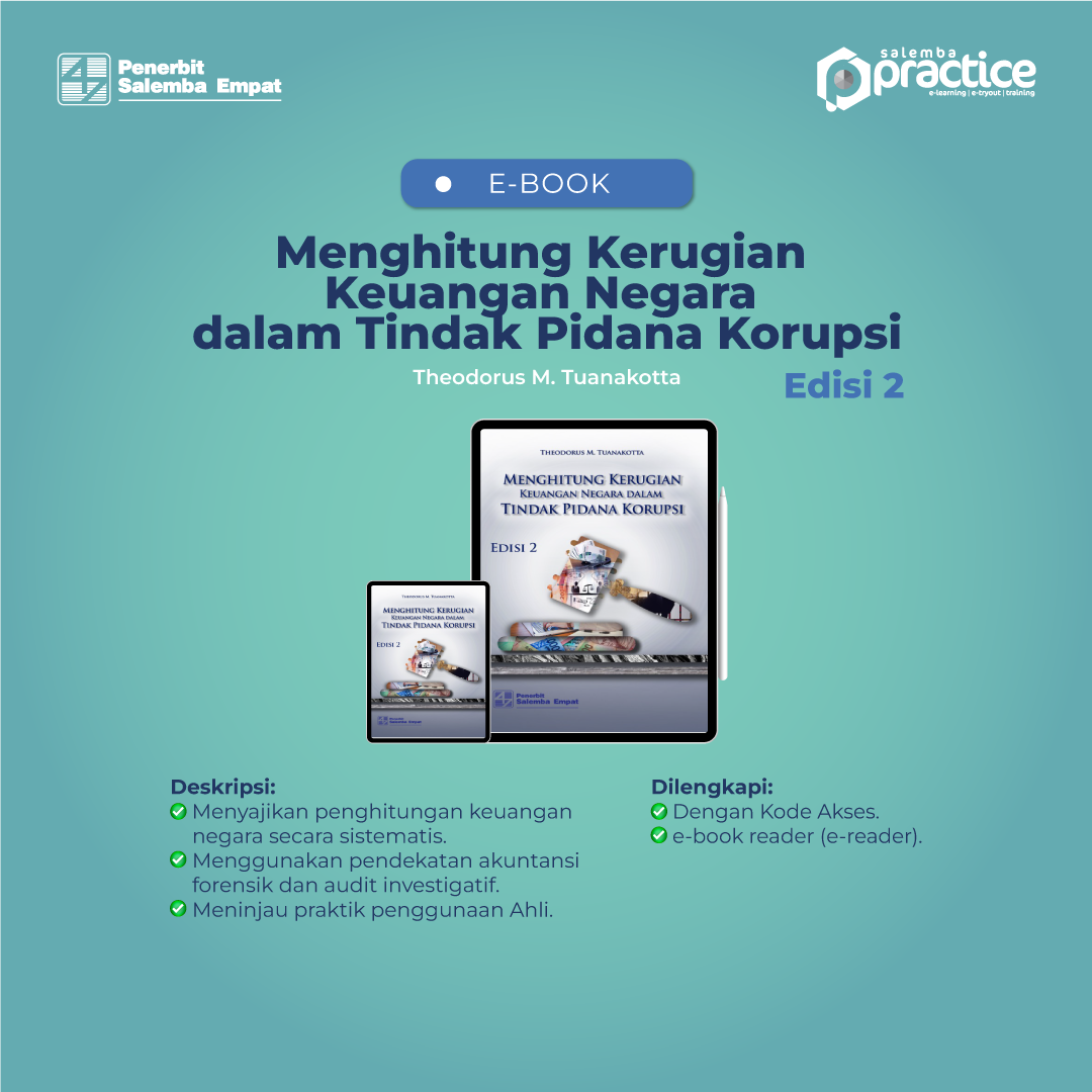 eBook Menghitung Kerugian Keuangan Negara dalam Tindak Pidana Korupsi, Edisi 2 (Theodorus M. Tuanakotta)