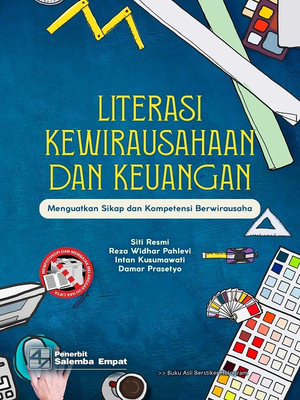 Literasi Kewirausahaan dan Keuangan: Menguatkan Sikap dan Kompetensi Berwirausaha, Siti Resmi dkk.