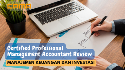 CPMA Review: Manajemen Keuangan dan Investasi