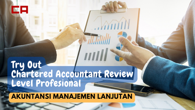 Tryout CA Review Level Profesional: Akuntansi Manajemen Lanjutan