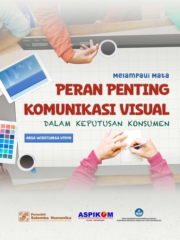 e-Book Melampaui Mata: Peran Penting Komunikasi Visual dalam Keputusan Konsumen