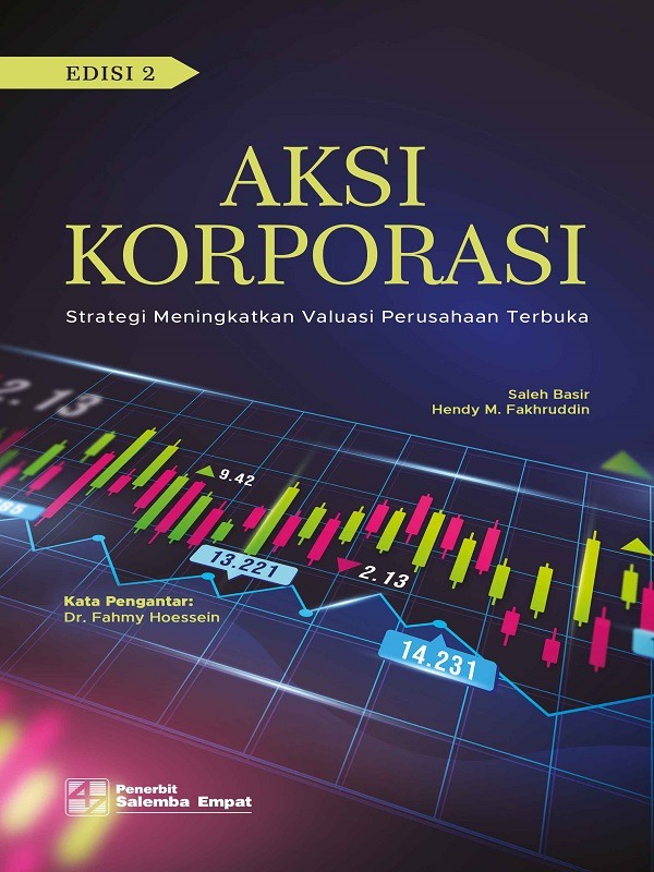 e-Book Aksi Korporasi: Strategi Meningkatkan Valuasi Perusahaan Terbuka Edisi ke-2