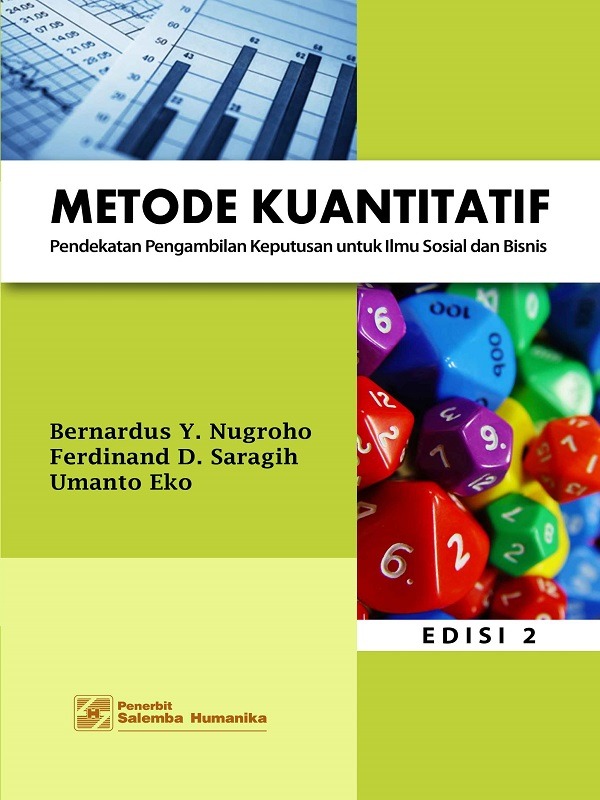 e-Book Metode Kuantitatif: Pendekatan Pengambilan Keputusan untuk Ilmu Sosial dan Bisnis Edisi ke-2