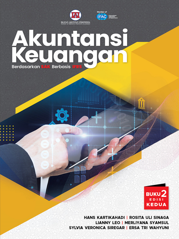 Akuntansi Keuangan 2 Berdasarkan SAK Berbasis IFRS Edisi ke-4/Hans Kartikahadi dkk.