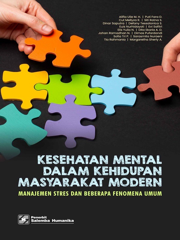 e-Book Kesehatan Mental dalam Kehidupan Masyarakat Modern: Manajemen Stres dan Beberapa Fenomena Umum