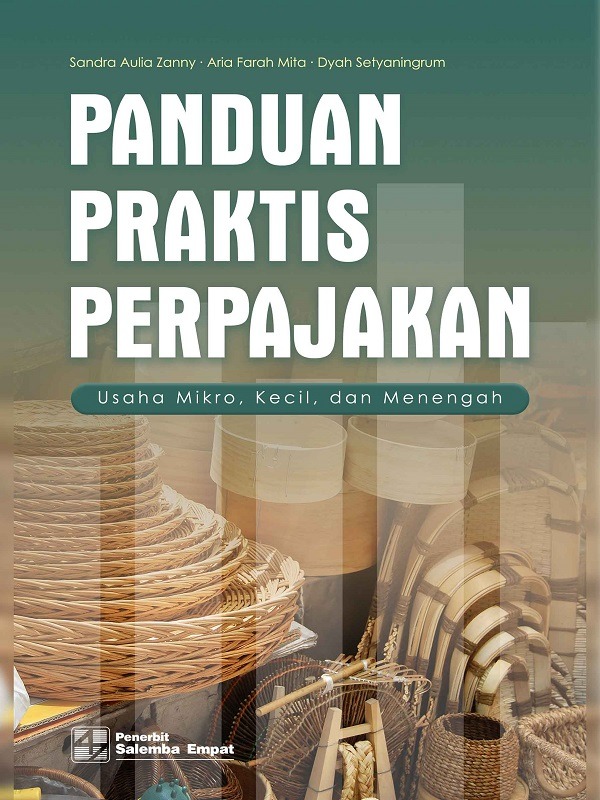 Panduan Praktis Perpajakan Usaha Mikro, Kecil, dan Menengah (POD 2 Minggu)