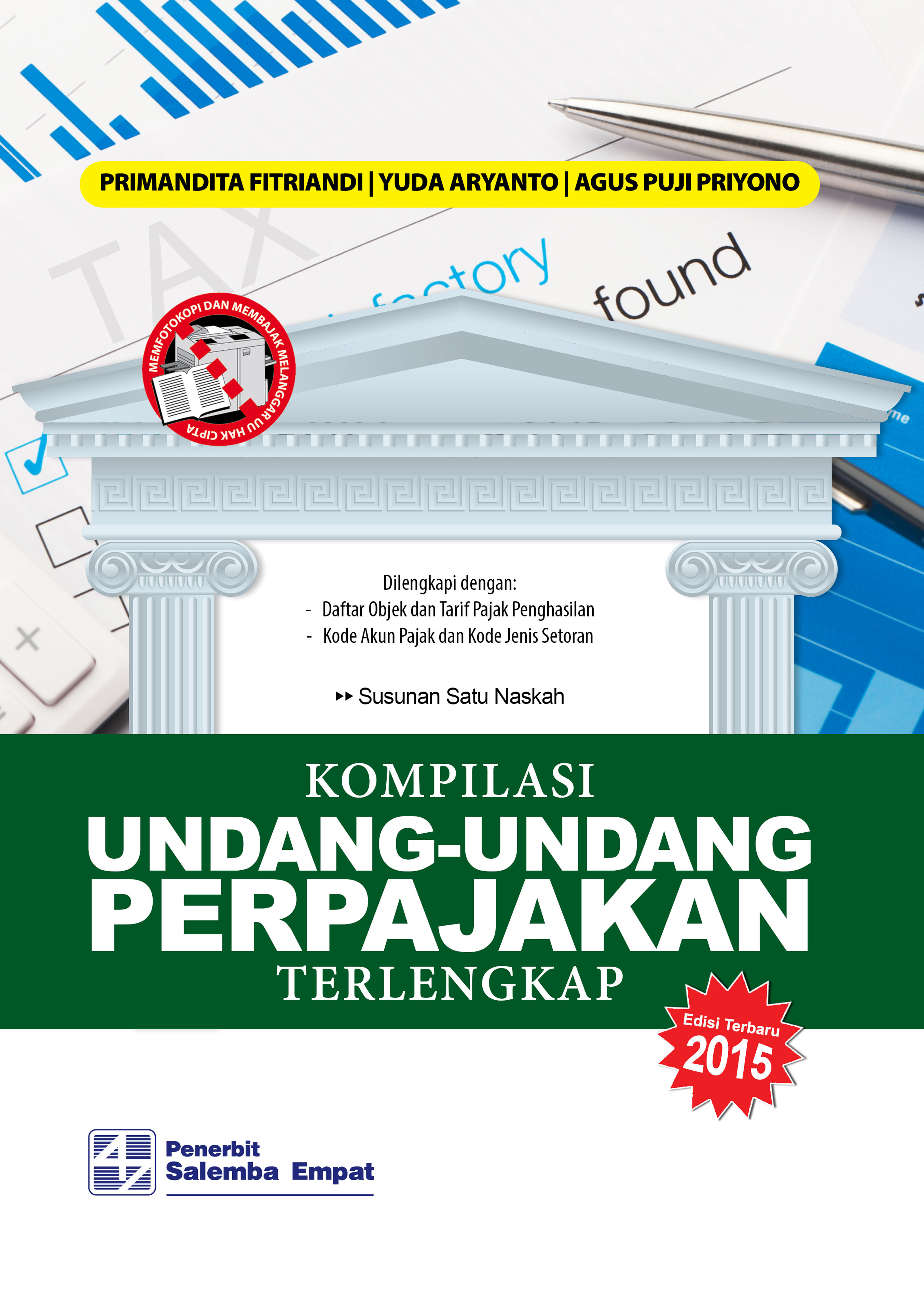 eBook Kompilasi Undang-Undang Perpajakan Terlengkap 2015 (Primandita F., Yuda Aryanto, Agus Puji P.)