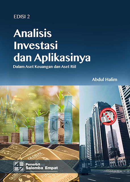 eBook Analisis Investasi dan Aplikasinya: Dalam Aset Keuangan dan Aset Rill, Edisi 2 (Abdul Halim)