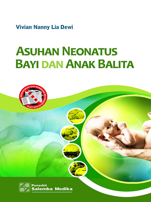 Asuhan Neonatus Bayi dan Anak Balita/Vivian Lanny