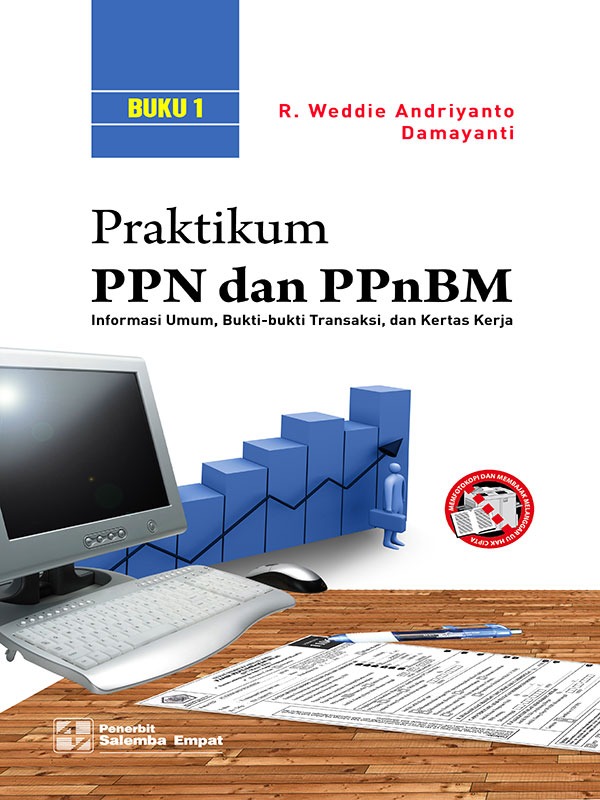 Praktikum PPN dan PPnBM/R.Weddie Andriyanto