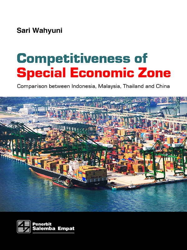 Competitiveness of Special Economic Zone/Sari Wahyuni