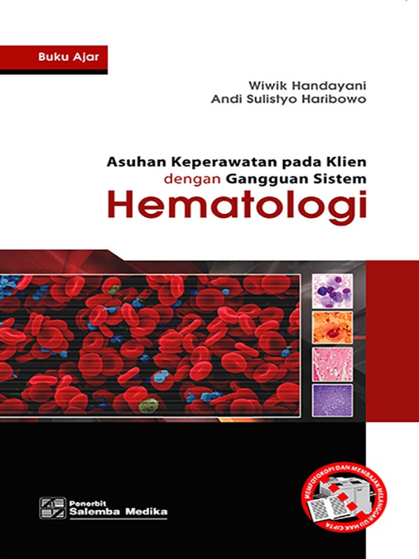 Buku Ajar Asuhan Gangguan Hematologi/Wiwik Handayani