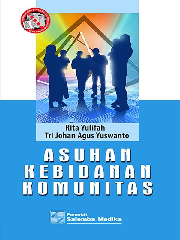 Asuhan Kebidanan Komunitas/Rita Yulifah