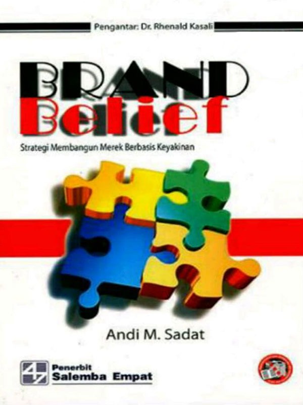 Brand Belief/Andi M. Sadat