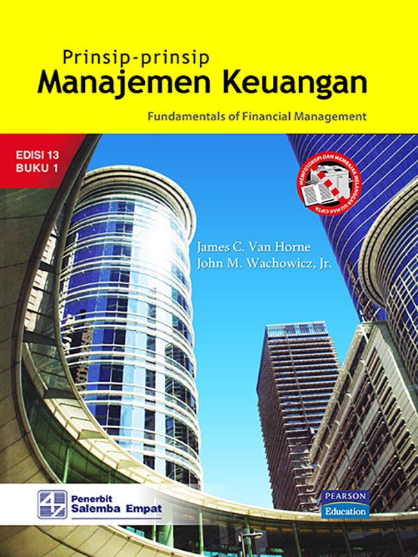 Prinsip-Prinsip Manajemen Keuangan Edisi 13 Buku 1-koran/Van Horne