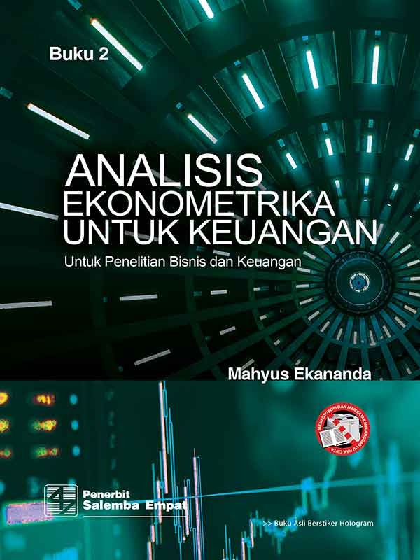 Analisis Ekonometrika untuk Keuangan 2/Mahyus Ekananda