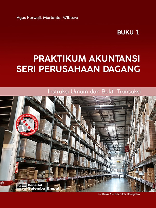Praktikum Akuntansi Seri Perusahaan Dagang [Bk 1 & Bk 2]/Agus Purwaji-dkk
