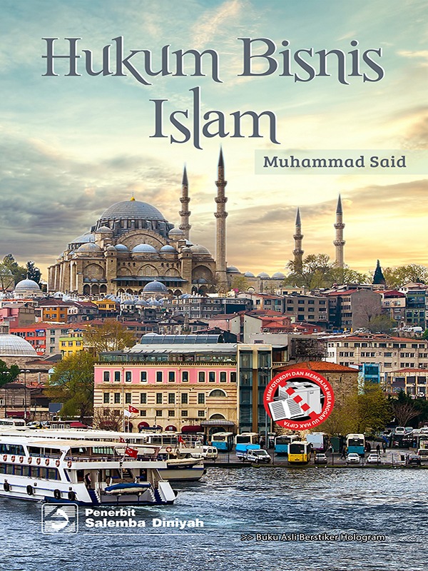 Hukum Bisnis Islam/Muhammad Said